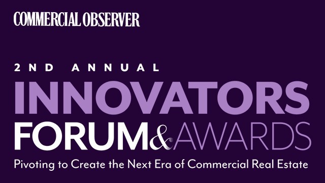 Image: Commercial Observer Innovators Forum & Awards