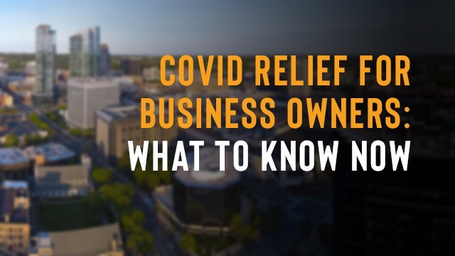 Image: COVID Relief for Business Owners: What to Know Now