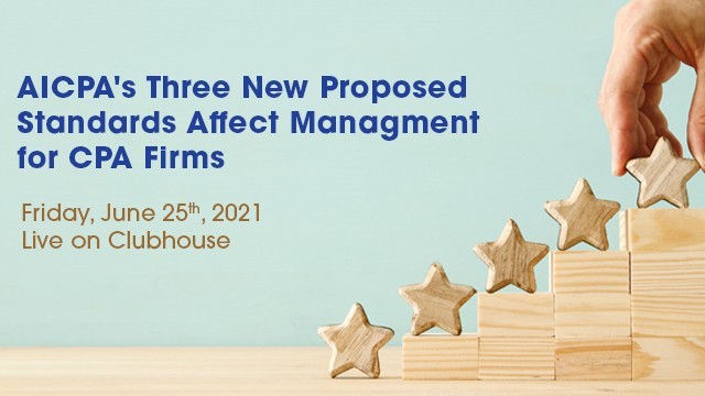 Image: AICPA’s Three Proposed Standards Affect Management for CPA Firms