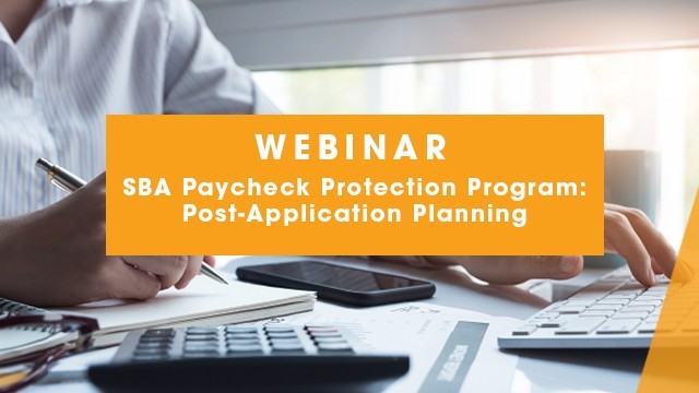 Image: SBA Paycheck Protection Program: Post-Application Planning